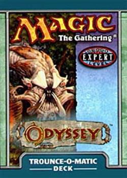 Deck · Odyssey Theme Deck Trounce O Matic