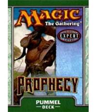Deck · Prophecy Theme Deck Pummel