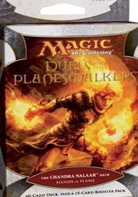 Deck · Duels of the Planeswalkers Hands of Flame Chandra Nalaar Deck