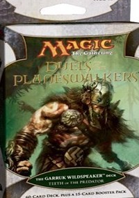 Deck · Duels of the Planeswalkers Teeth of the Predator Garruk Wildspeaker Deck